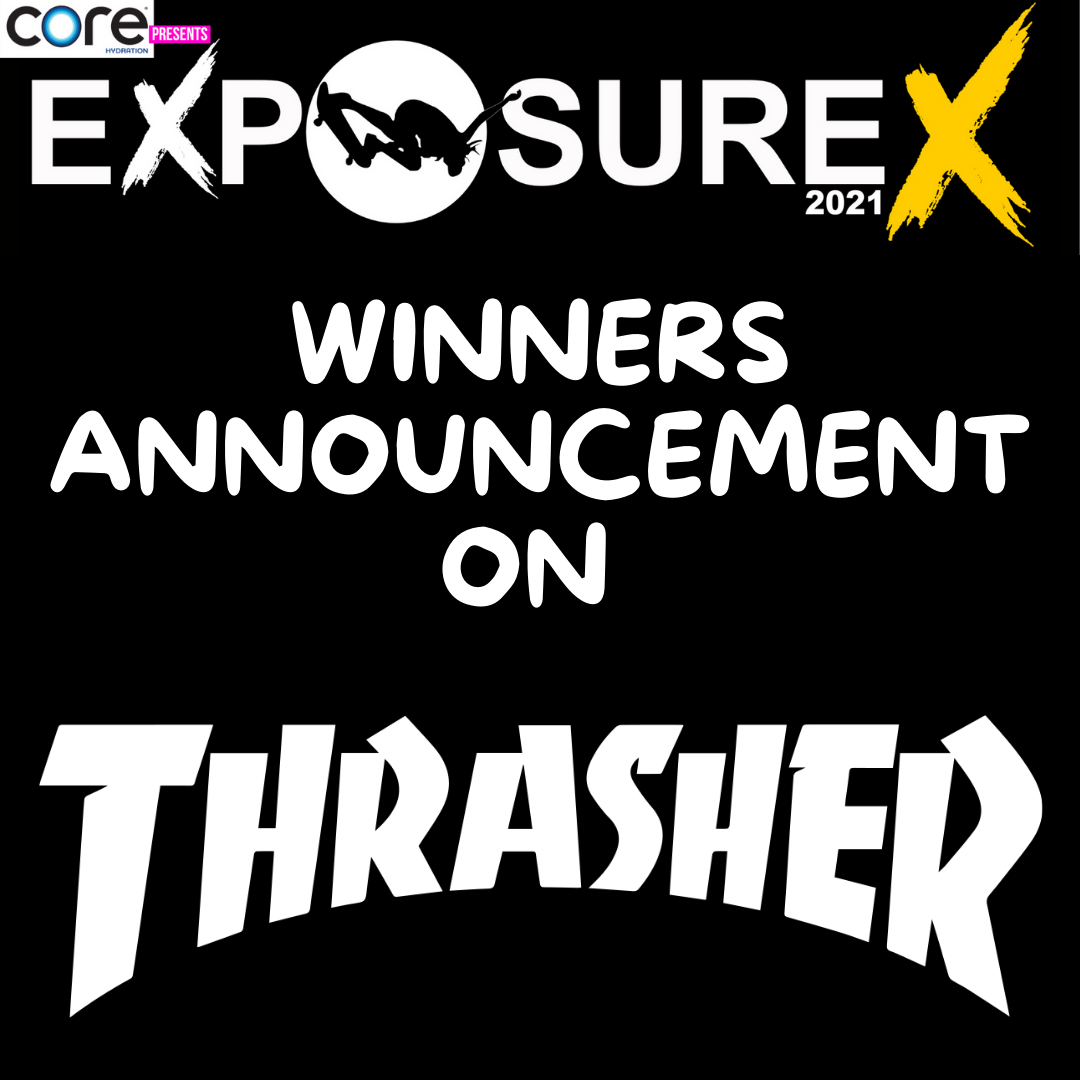 EXPOSURE X THRASHER WINNERS